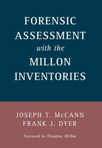 Forensic Assessment with the Millon Inventories
