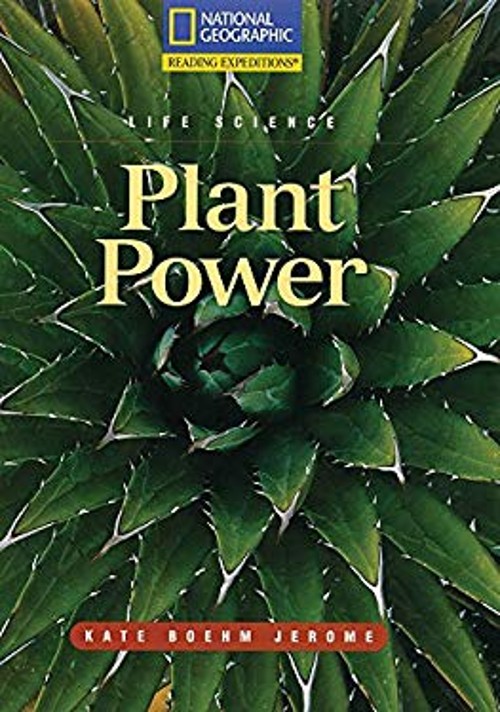 Reading Expeditions Science: Life Science: Plant Power Paperback