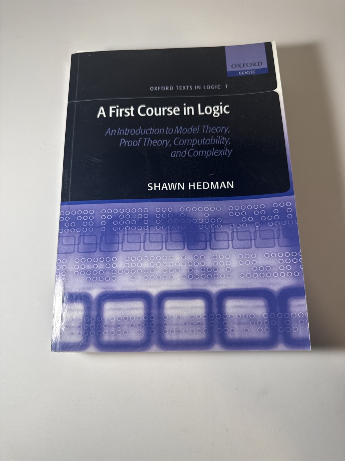 A First Course In Logic; Hedman