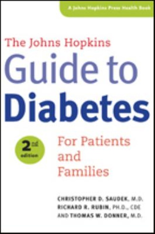 The Johns Hopkins Guide to Diabetes : For Patients and Families H
