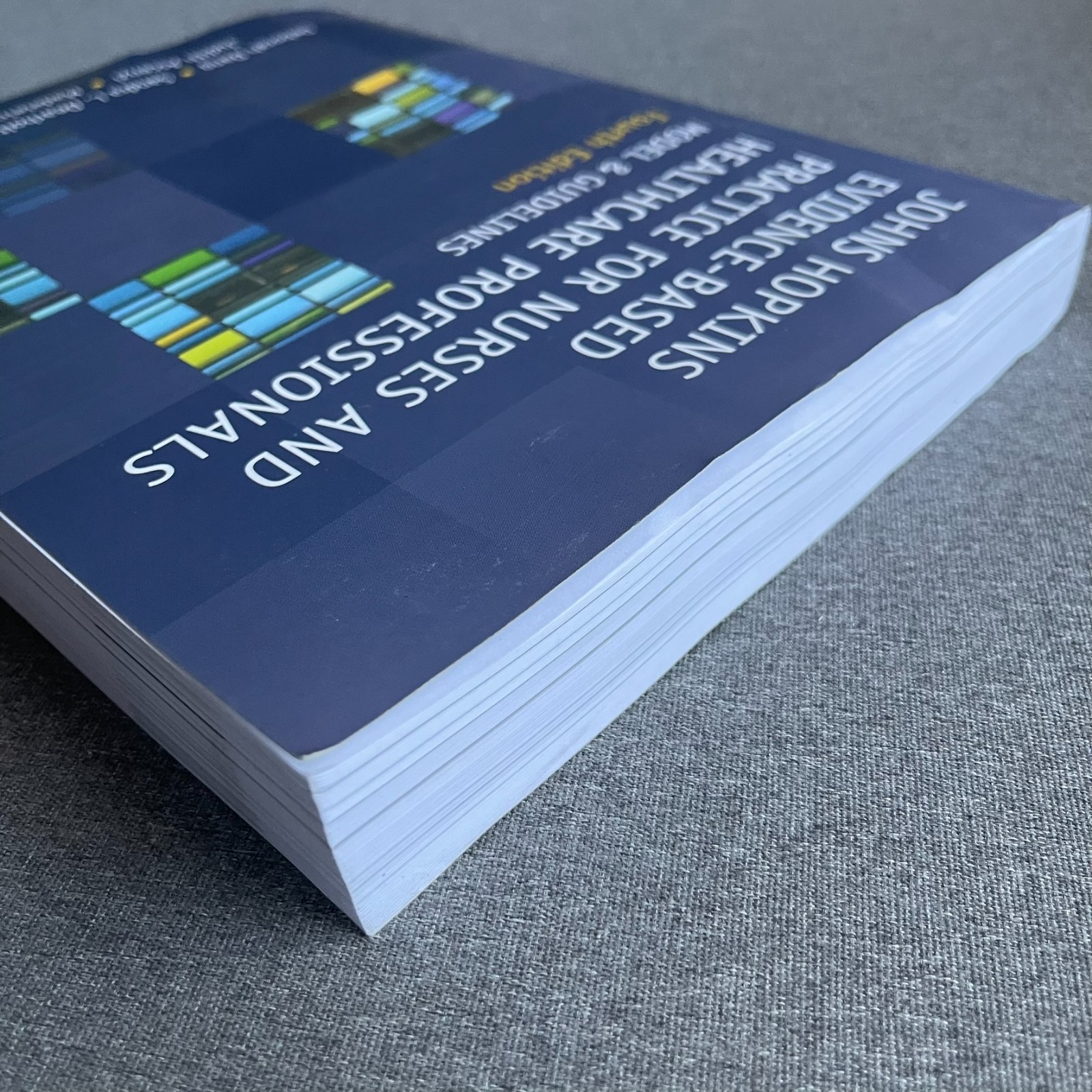 Johns Hopkins Evidence-Based – Paperback, by Deborah Dang; Sandra