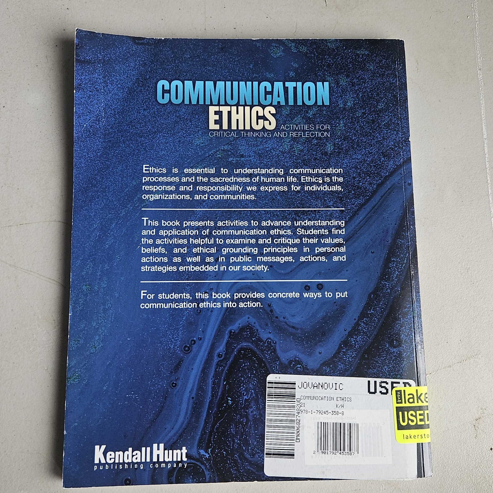 Communication Ethics : Activities for Critical Thinking and Reflection by Spoma