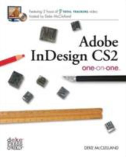 Adobe Indesign Cs2 One-On-One [With DVD-ROM] by McClelland, Deke
