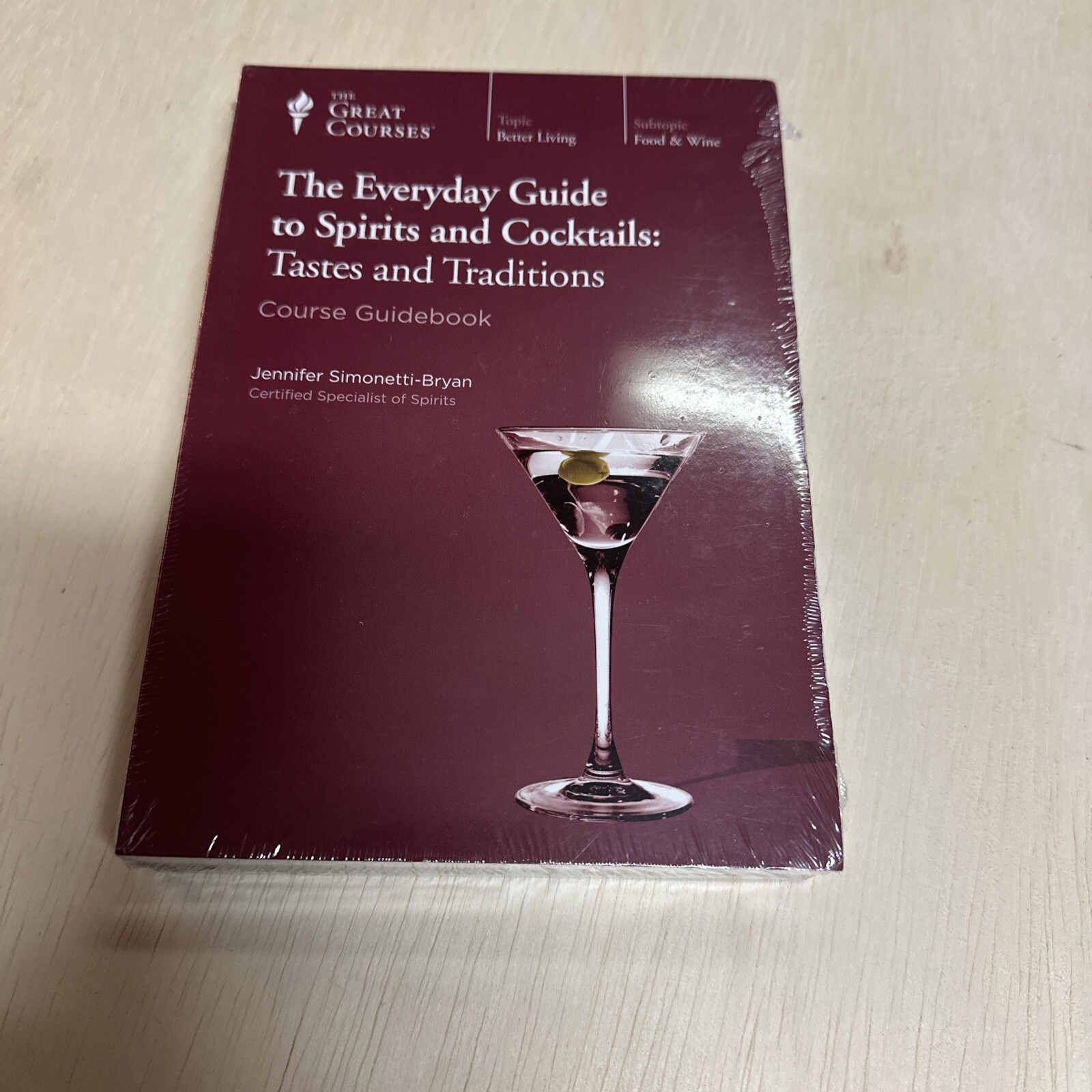 The Everyday Guide to Spirits and Cocktails : Tastes and Traditions by Jennifer