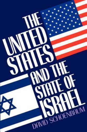 United States and the State of Israel, Paperback by Schoenbaum, David, Brand …
