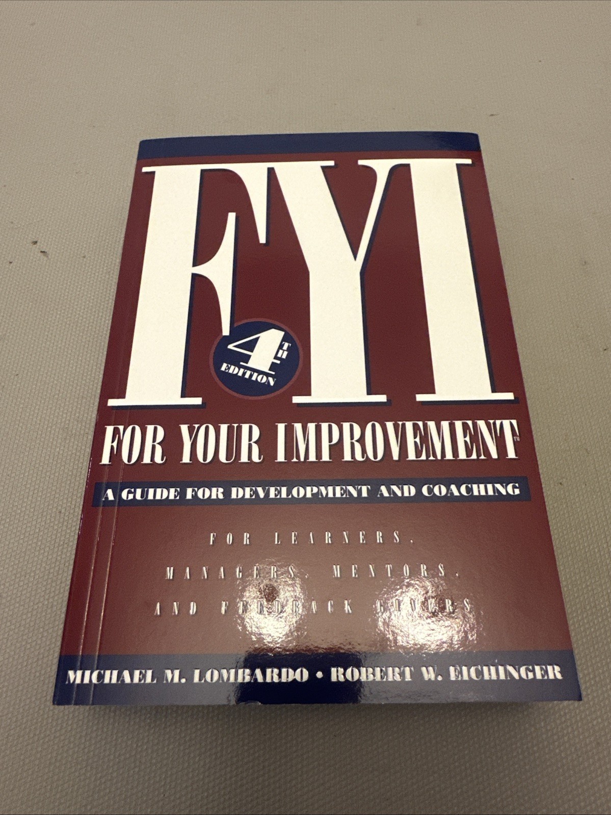 FYI – For Your Improvement