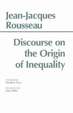 Discourse on the Origin of Inequality by Rousseau, Jean-Jacques