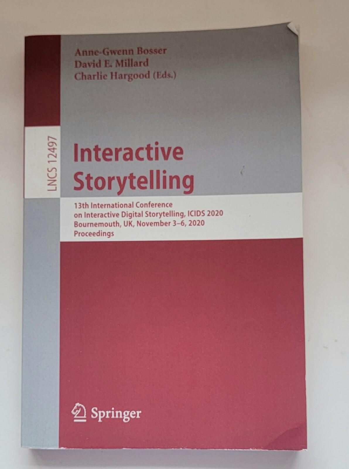 Interactive Storytelling : 13th International Conference on Interactive Stor…