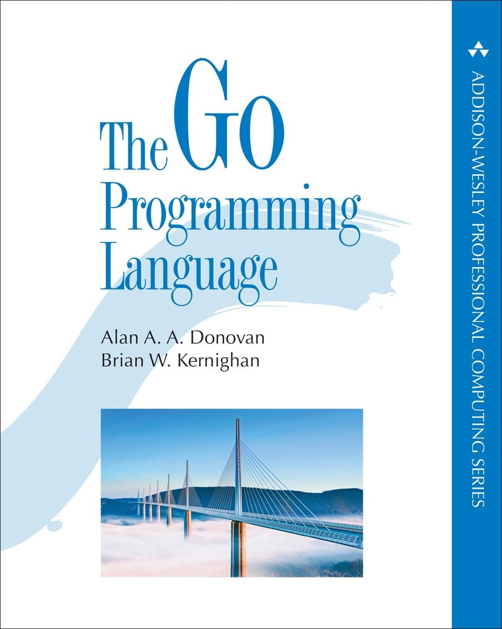 Go Programming Language, The (Addison-Wesley Professional Computing Series)