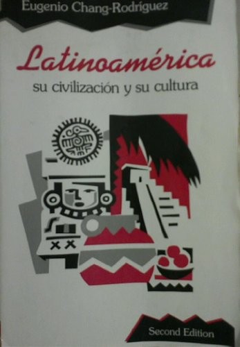 Latinoamerica Su Civilizacion – VERY GOOD