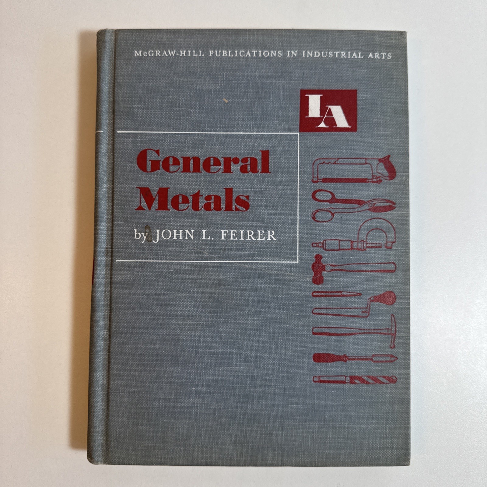 General Metals Industrial Arts Textbook by John L. Feirer – 1952 First Edition
