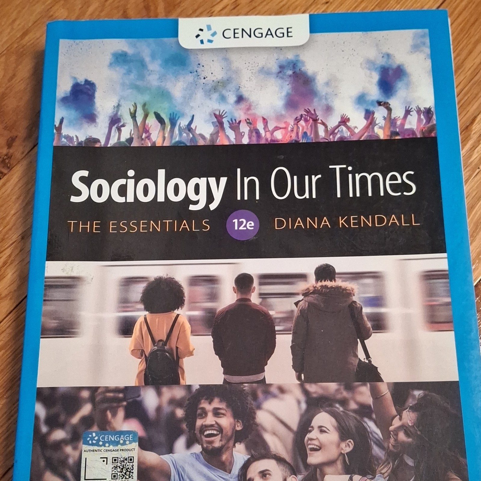Cengage Sociology In Our Times The Essentials 12th Ed Diana Kendall Paperback