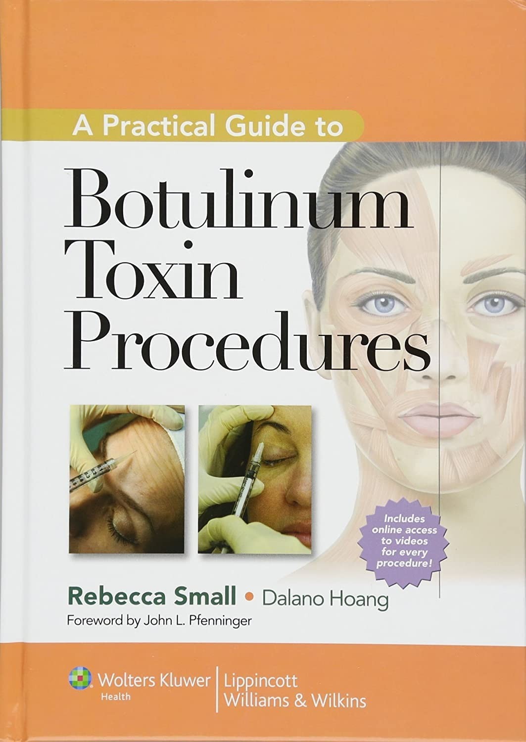 Practical Guide to Botulinum Toxin Procedures by Dalano Hoang (2011, Hardcover).