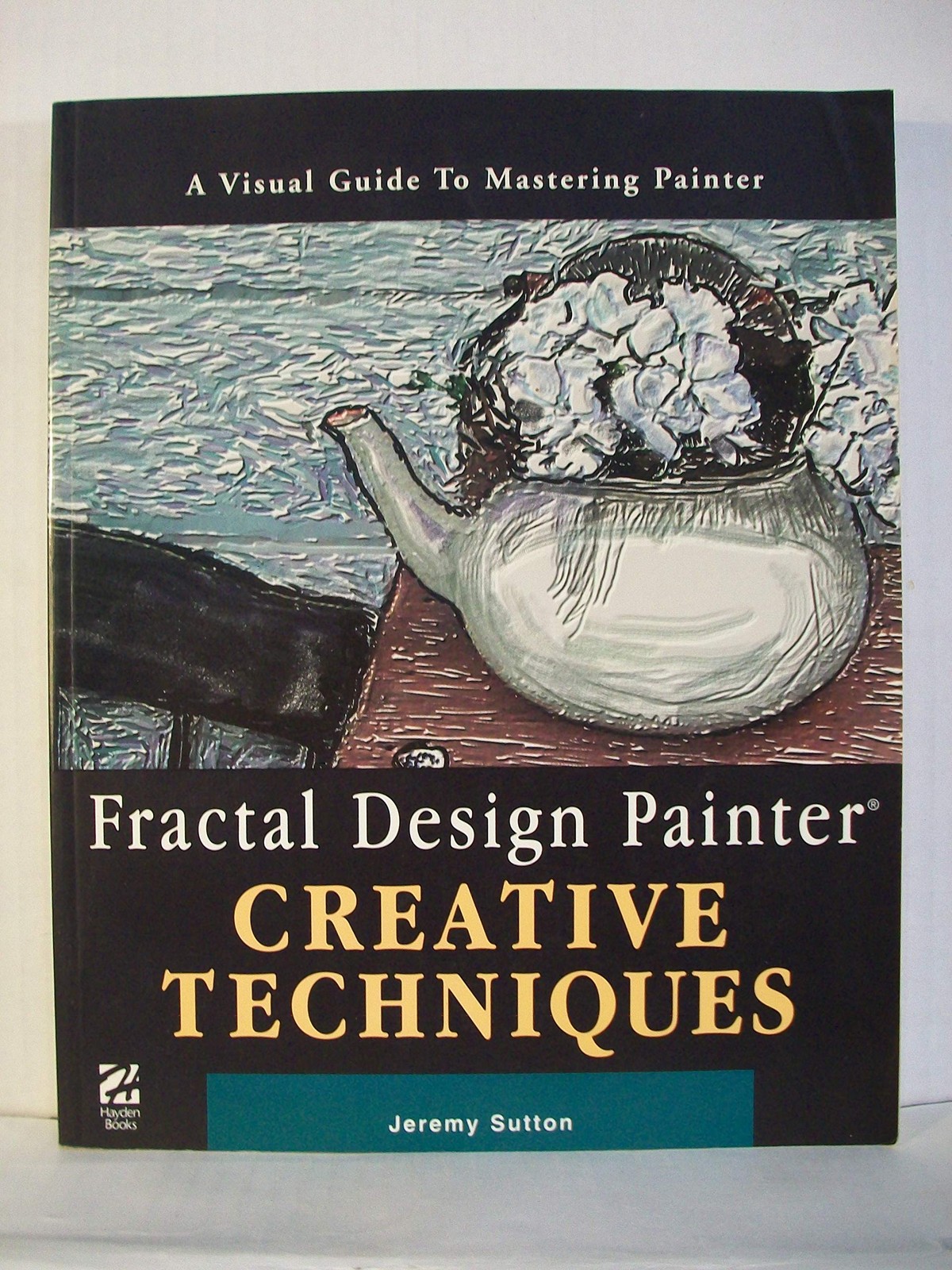 Fractal Design Painter Creative Techniques