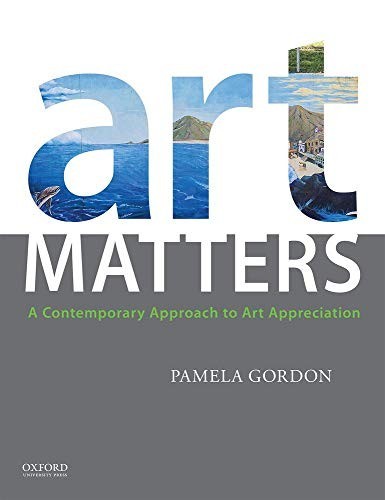 Art Matters: A Contemporary Approac…, Gordon, Lecture