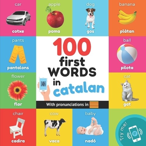 Yukismart 100 first words in catalan (Paperback) Learn Catalan