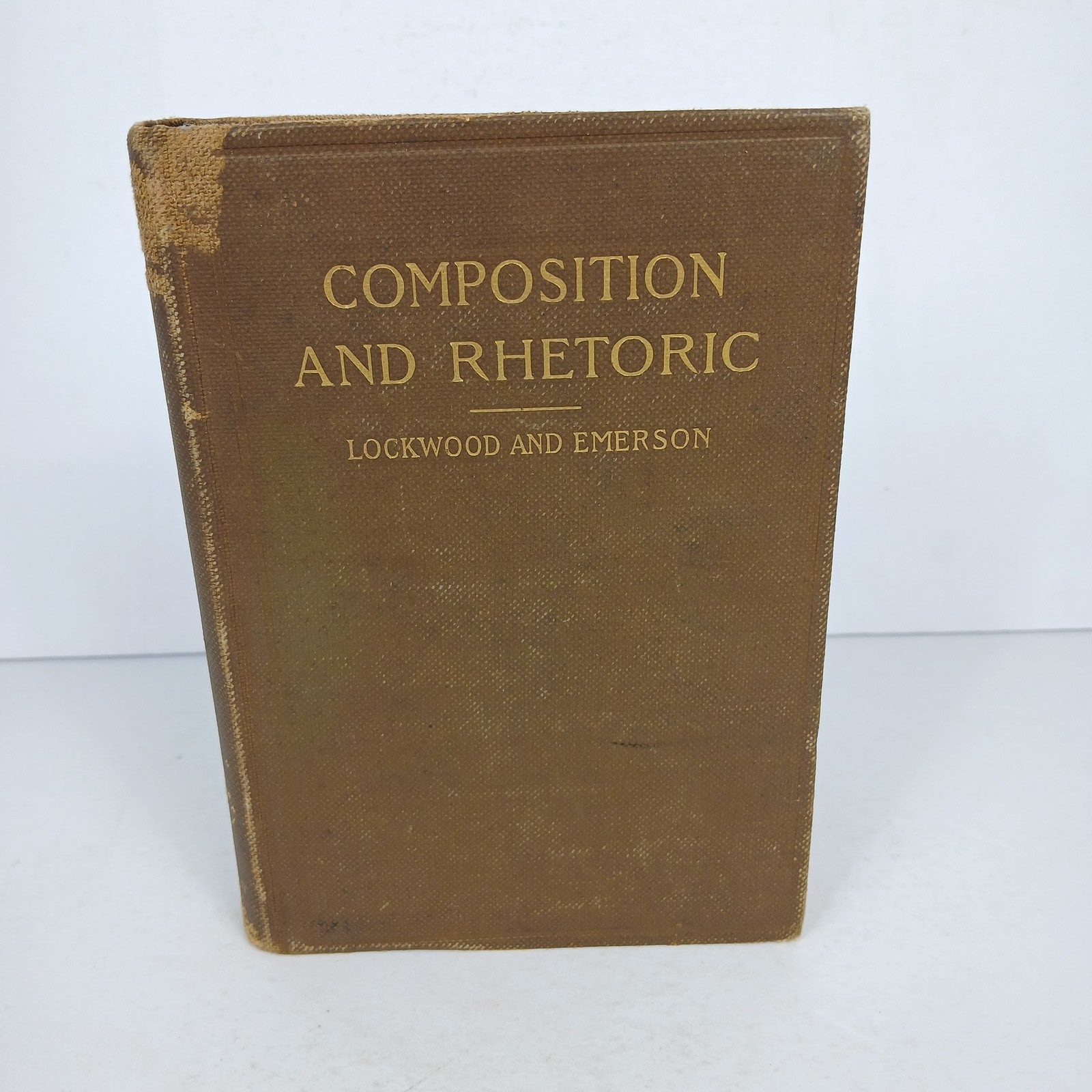 Vintage 1901 Composition and Rhetoric by Lockwood & Emerson Textbook Ginn & Co.