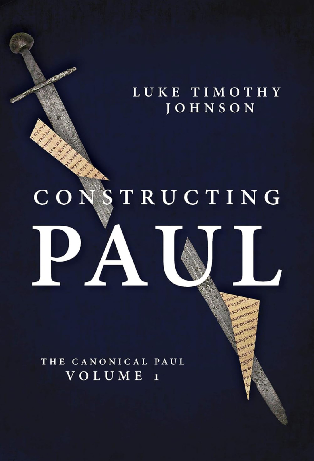 Constructing Paul: The Canonical Paul, vol. 1 [no dust jacket] Unused NEW OTHER