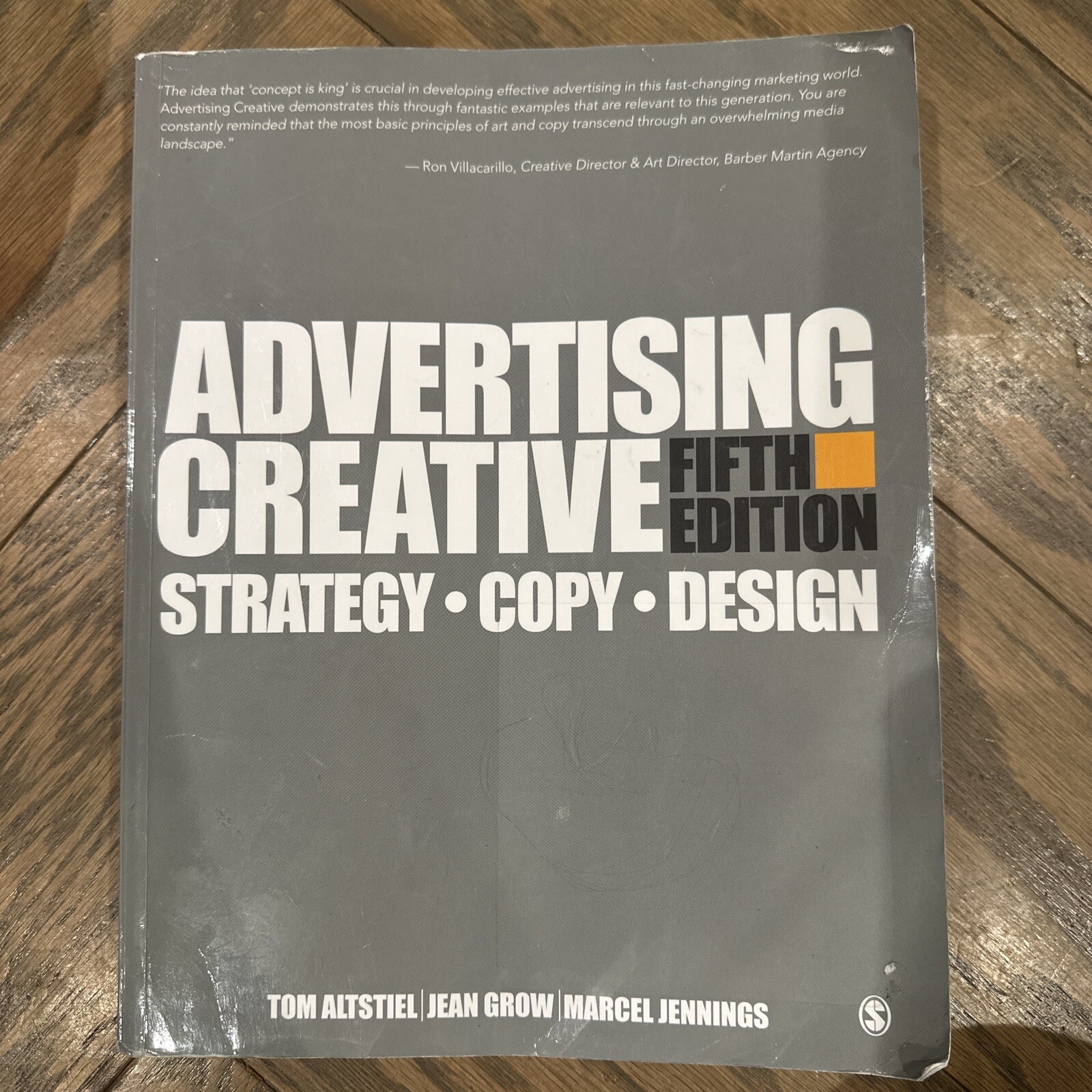 Advertising Creative : Strategy, Copy, and Design by Jean M. Grow, Tom Altstiel