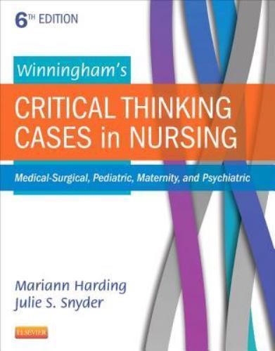 Winningham’s Critical Thinking Cases in Nursing: M- FAADN, 0323289614, paperback