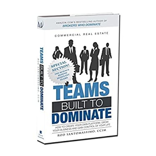 Commercial Real Estate Teams Built to Dominate Hardcover Rod Sant