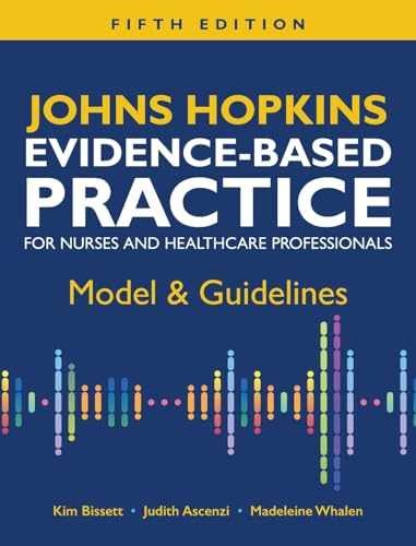 Johns Hopkins Evidence-Based – Hardcover, by Bissett Kim; Ascenzi – Very Good