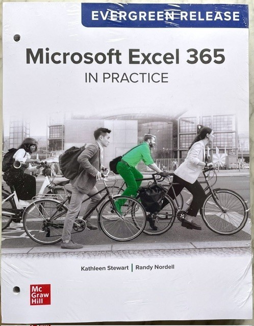 Microsoft Excel 365 in Practice Evergreen Release Stewart & Nordell