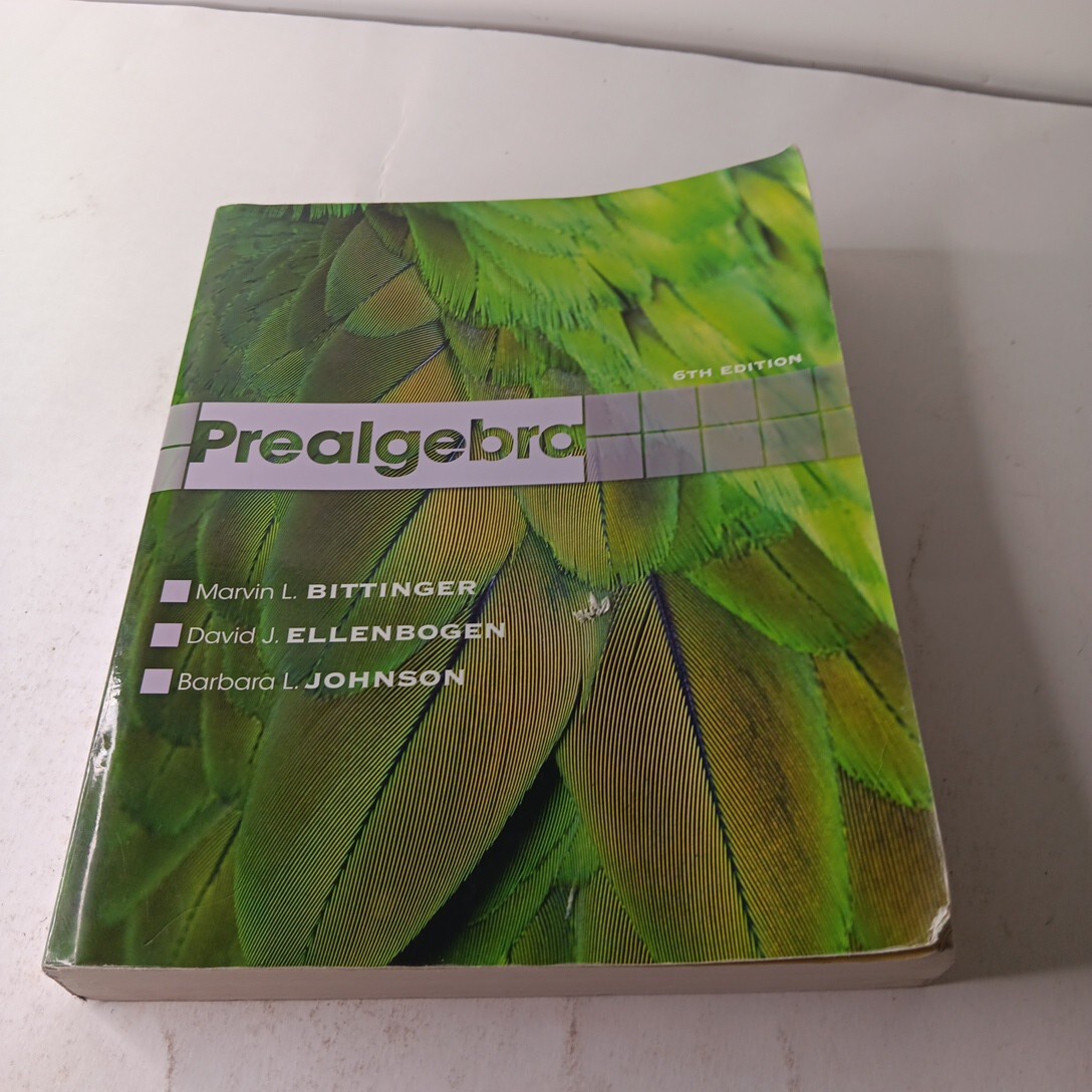 PREALGEBRA (6TH EDITION) By Marvin L. Bittinger & David J. Ellenbogen PB