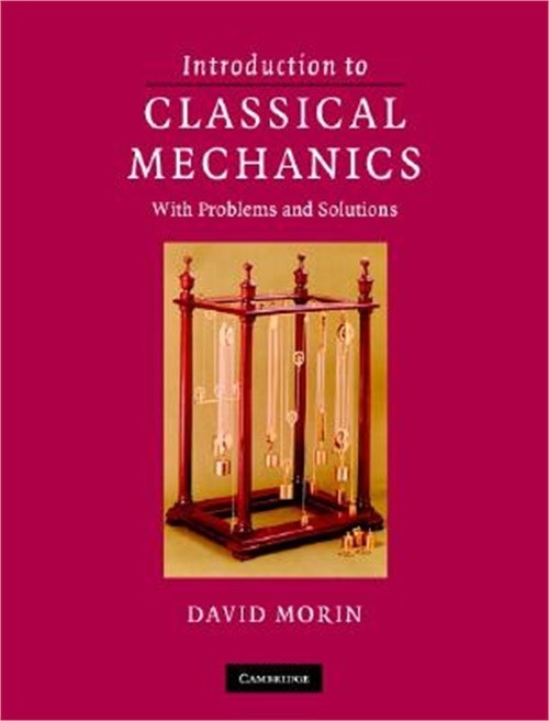 Introduction to Classical Mechanics: With Problems and Solutions (Hardback or Ca
