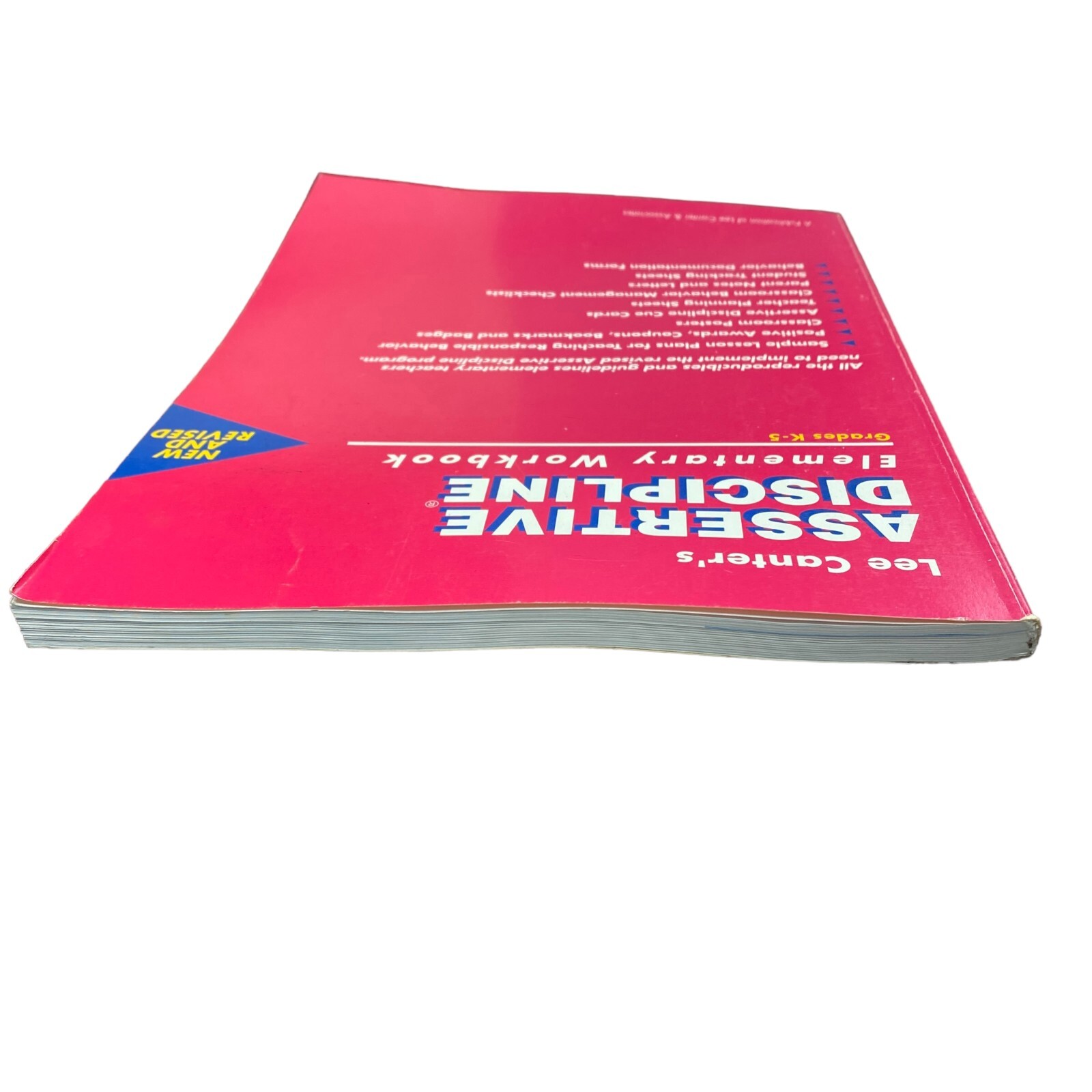 Lee Canter’s Assertive Discipline Elementary Workbook
