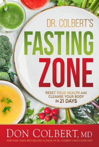 Dr Colberts Fasting Zone: Reset Your Health and Cleanse Your Bo – ACCEPTABLE