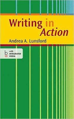 Writing in Action by Andrea A. Lunsford