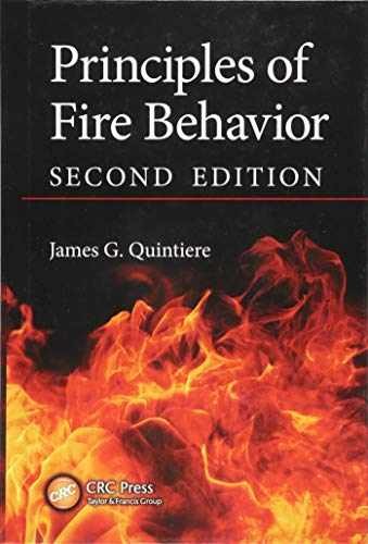 Principles of Fire Behavior – Hardcover, by Quintiere James G. – Very Good