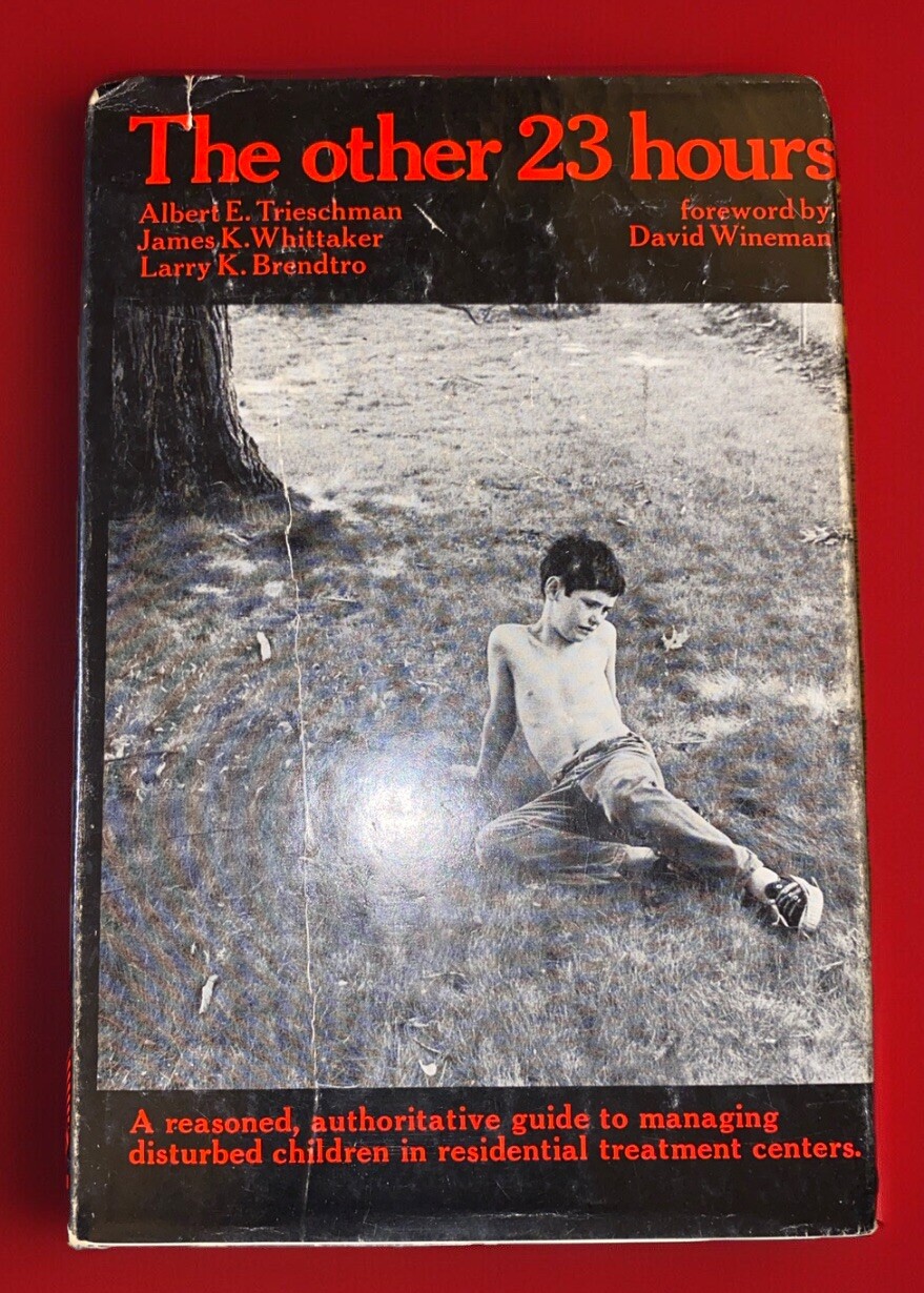 VNTG 1970 2ND PRINT THE OTHER 23 HOUR:CHILDCARE WORK W EMOTIONALLY DISTURBED