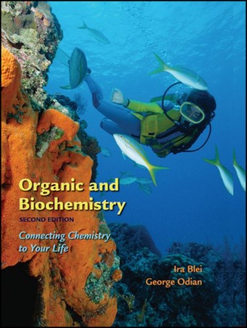 Organic and Biochemistry Paperback Ira, Odian, George Blei
