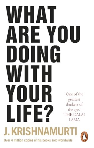 What Are You Doing With Your Life? by J. Krishnamurti NEW Paperback