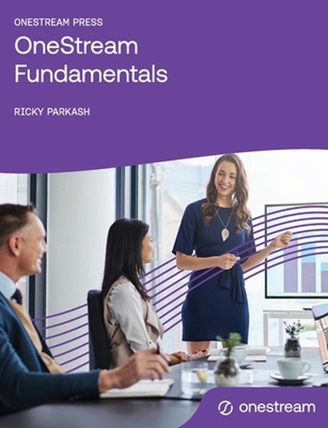 OneStream Fundamentals