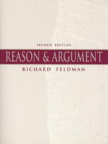 Reason & Argument by Richard Feldman: Used