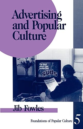 Advertising and Popular Culture (Feminist Perspective on Communication) by Fowl