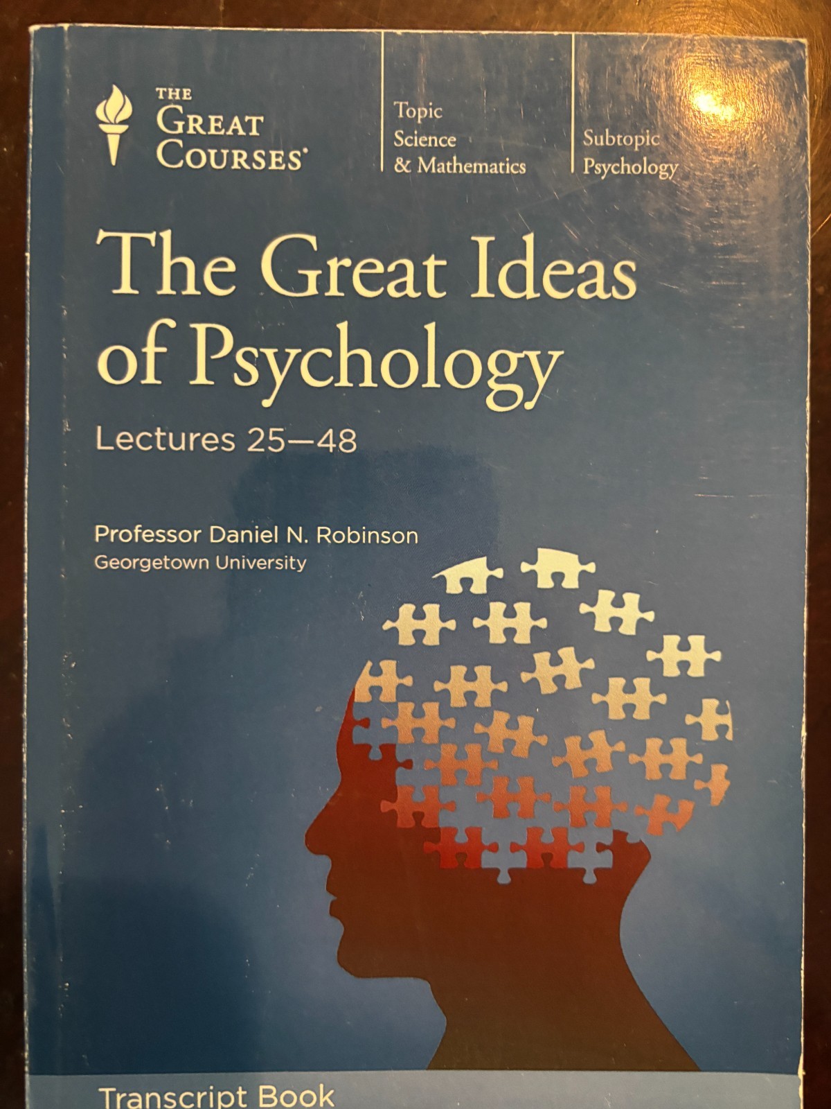 Great Ideas of Psychology by Daniel Robinson (Lectures 25-48) – 1997, Paperback