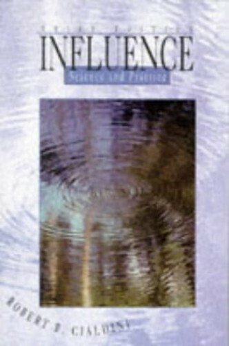 Influence: Science and Practice by Cialdini, Robert B. Paperback Book The Fast