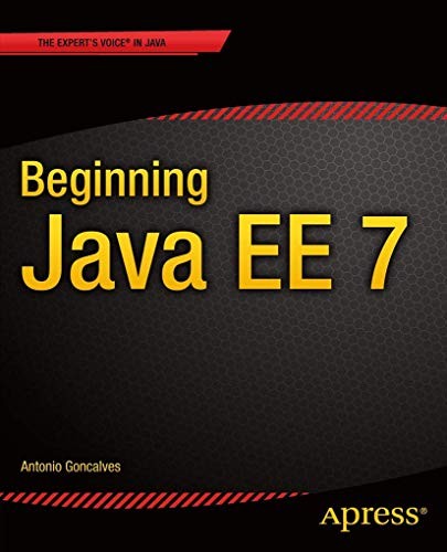 Beginning Java EE 7 (Expert Voice … by Goncalves, Antonio Paperback / softback