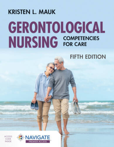 Gerontological Nursing: Competencies for Care – Paperback – GOOD