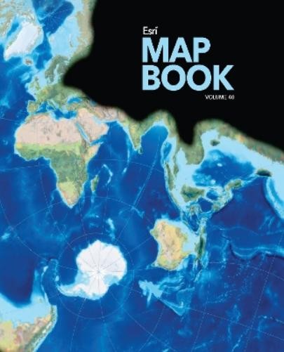 ESRI Esri Map Book, Volume 40 (Paperback) (UK IMPORT)