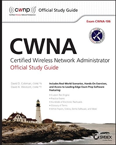 CWNA: Certified Wireless Network Administrator Official Study Gu