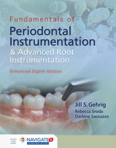 Fundamentals of Periodontal Instrumentation and Advanced Root Instrumenta – GOOD