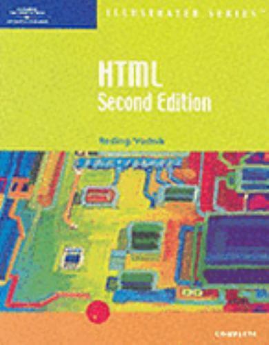 HTML, Illustrated Complete, Second Edition, Reding, Elizabeth Eisner,Vodnik, Sas