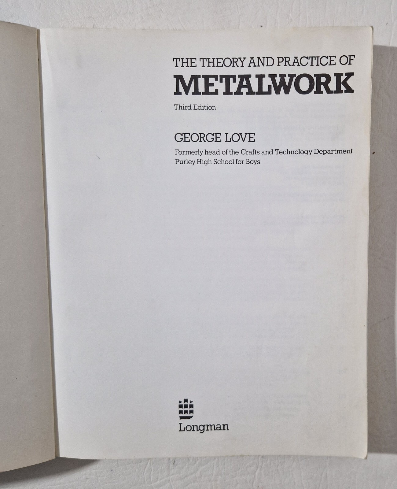 George Love The Theory and Practice of Metalwork Third Edition Paperback Book