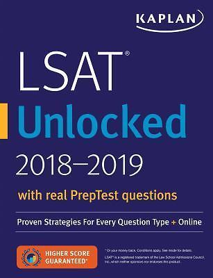LSAT Unlocked 2018-2019: Proven Strategies for Every Question Type + Online