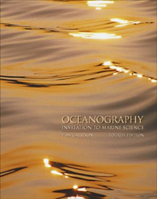 Oceanography : An Invitation to Marine Science Hardcover Tom S. G